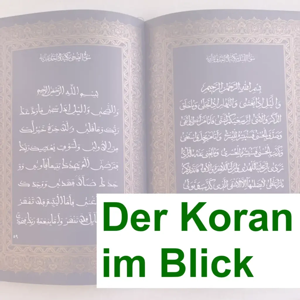 Das Bild zeigt eine Doppelseite aus dem Koran. Text: Der Koran im Blick.