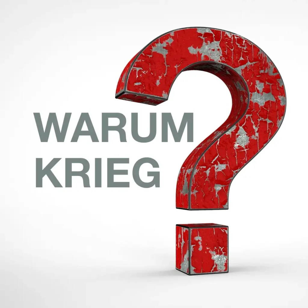 Das Bild zeigt ein übergroßes Fragezeichen aus Metall in roter Farbe mit grauen Flecken. Text:"Warum Krieg".