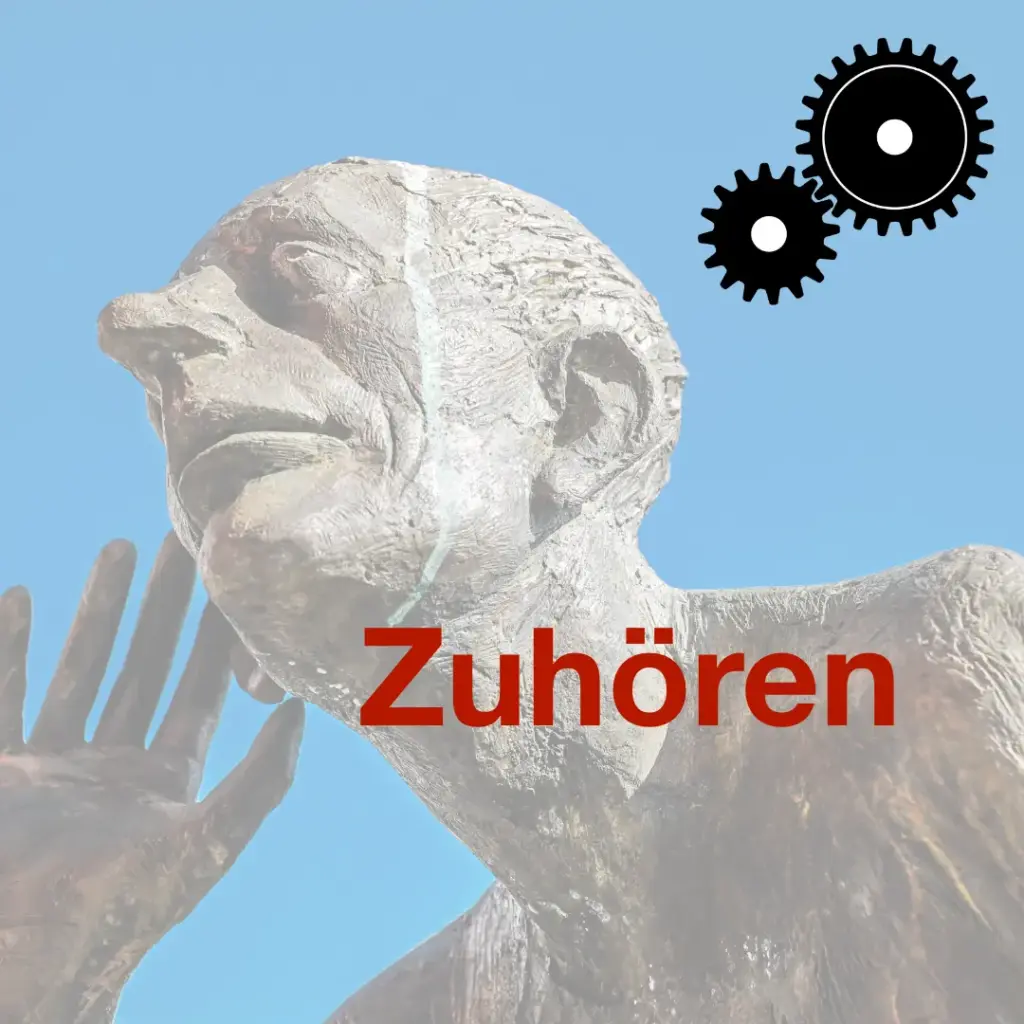 Das Bild zeigt eine Skulptur, die "Kopf, mit einer Hand am Ohr. Text: Zuhören.